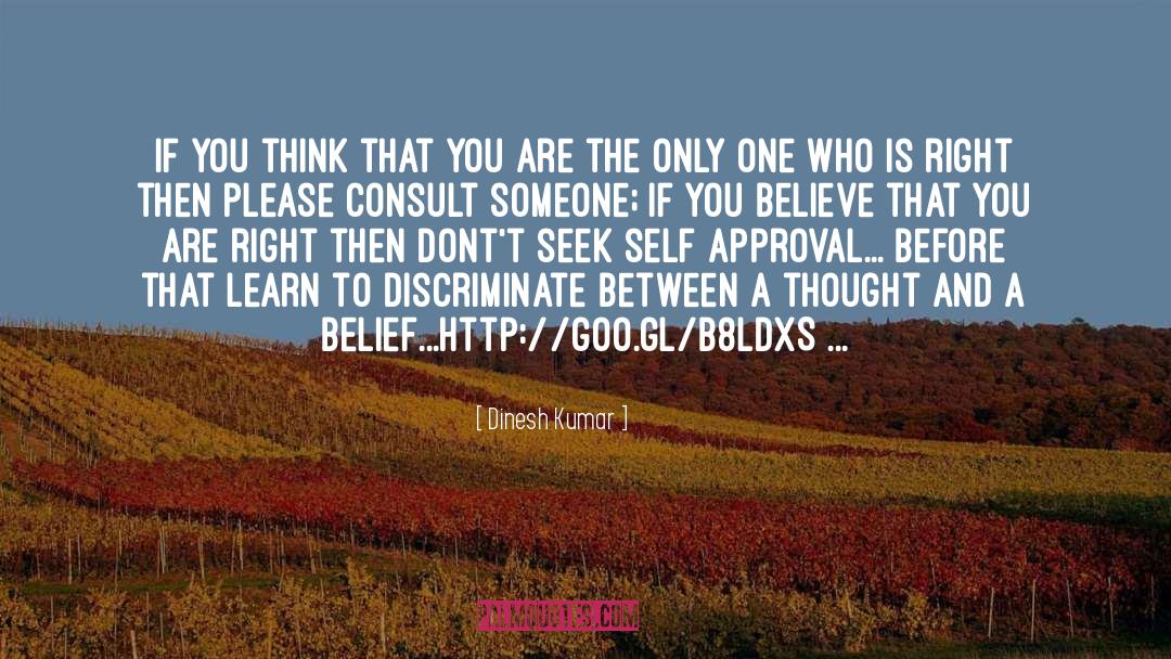 Approval quotes by Dinesh Kumar