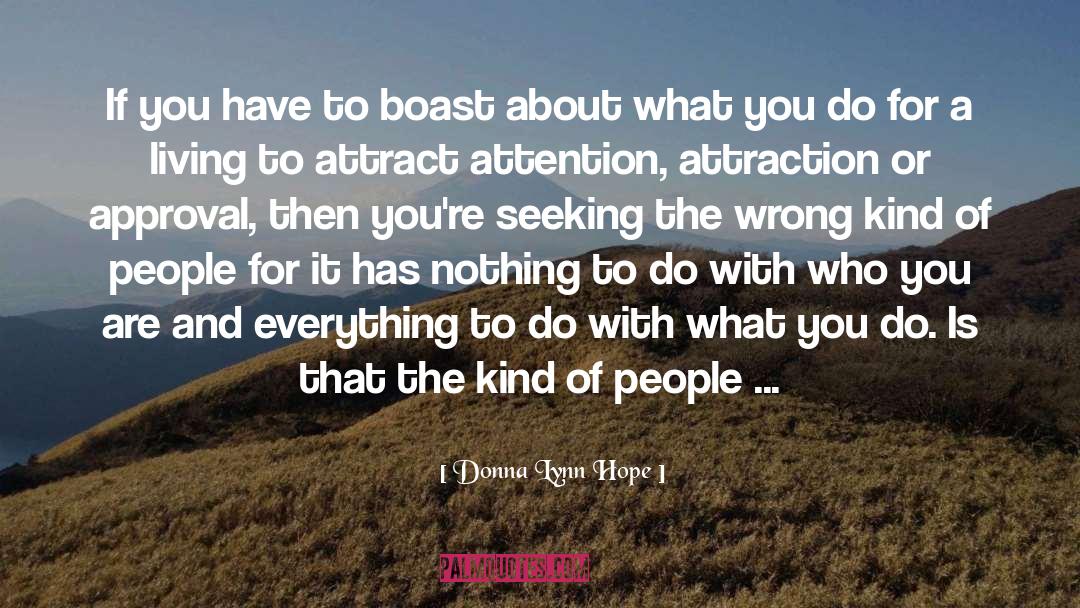 Approval quotes by Donna Lynn Hope