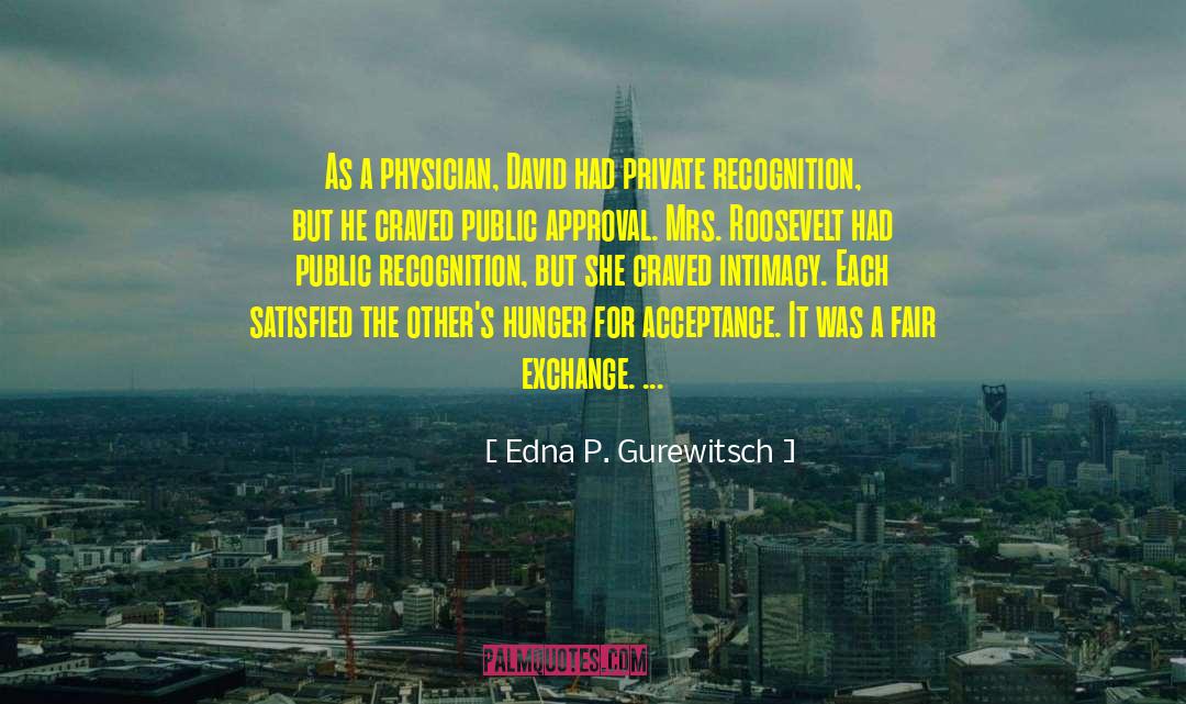 Approval Rating quotes by Edna P. Gurewitsch