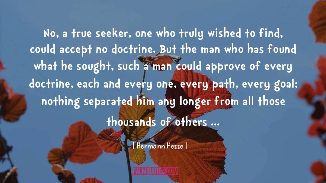 Approve Of Yourself quotes by Hermann Hesse