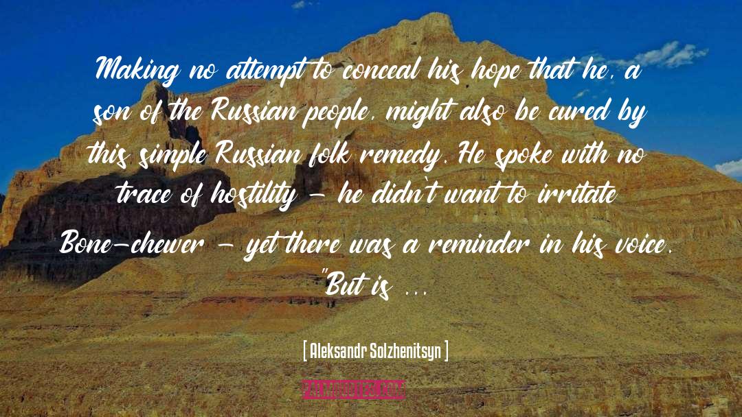 Approved quotes by Aleksandr Solzhenitsyn