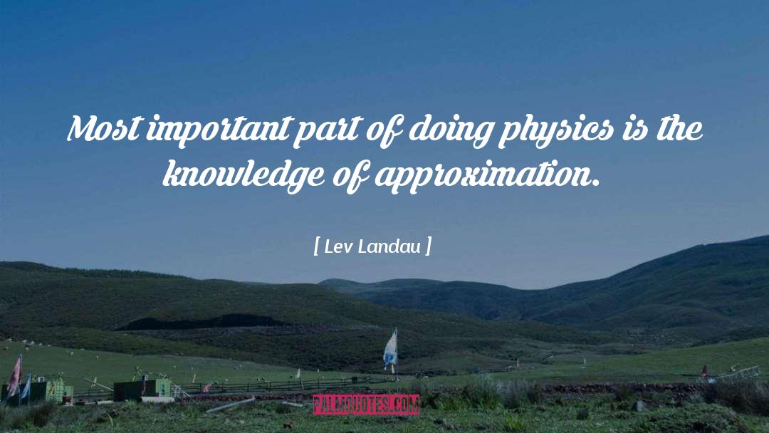 Approximation quotes by Lev Landau