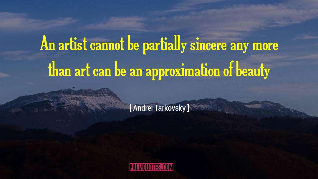 Approximation quotes by Andrei Tarkovsky