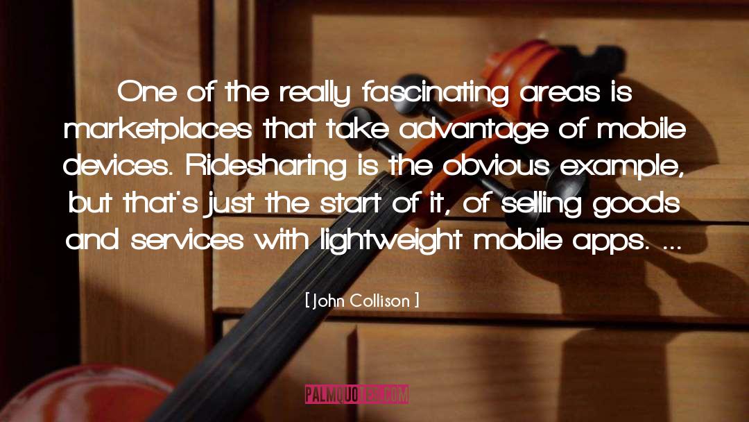 Apps quotes by John Collison