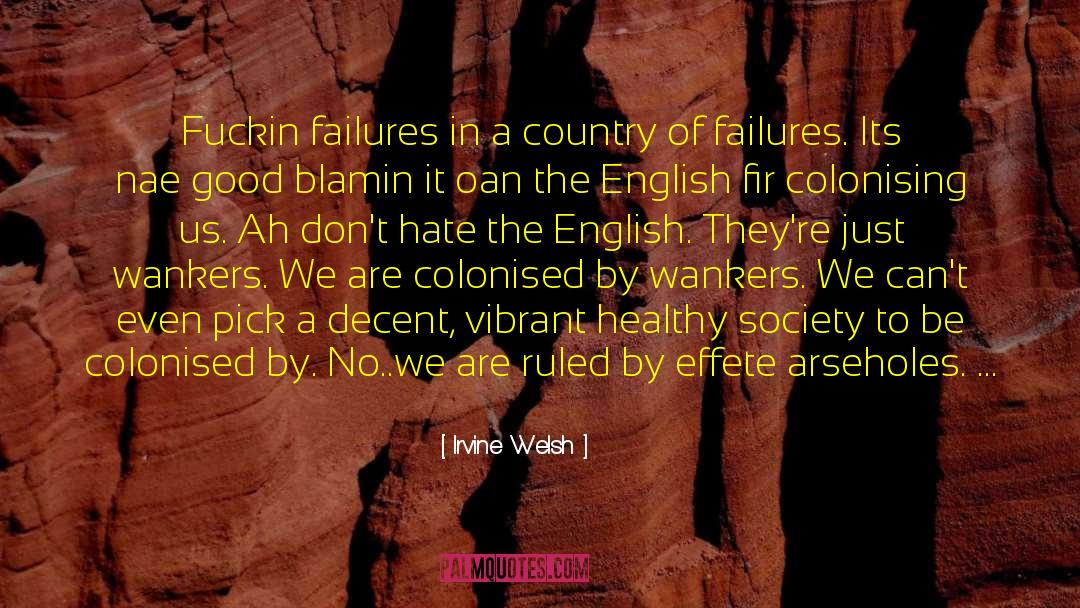 Apretado In English quotes by Irvine Welsh