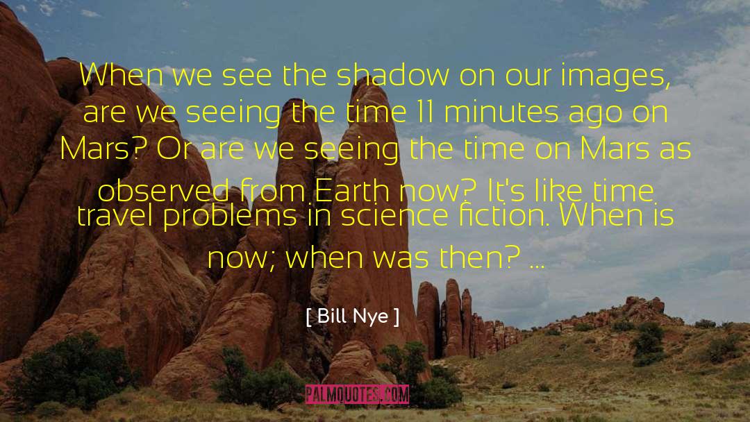 April 11 quotes by Bill Nye