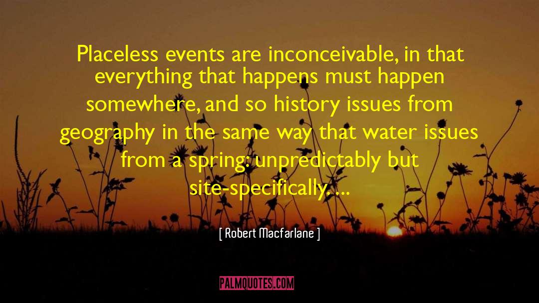 April And Spring quotes by Robert Macfarlane