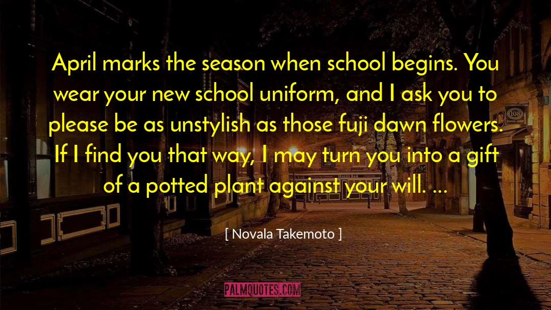 April Fools quotes by Novala Takemoto