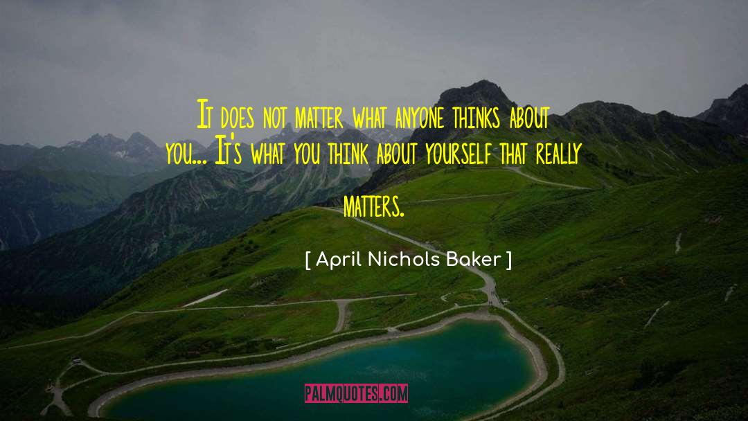 April quotes by April Nichols Baker