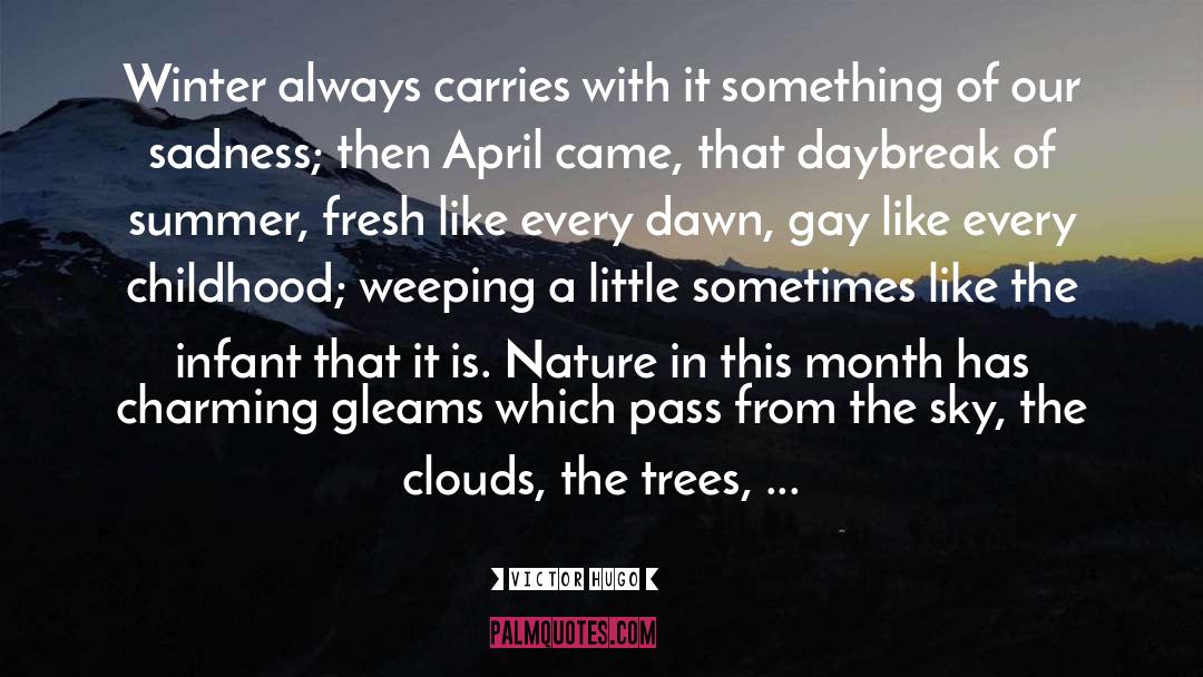 April quotes by Victor Hugo