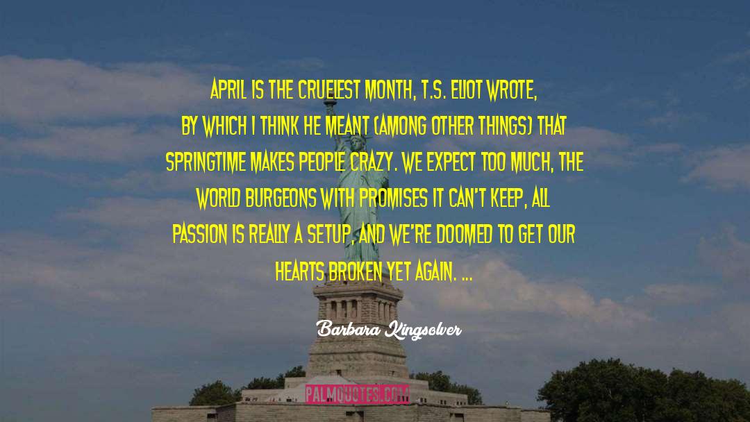 April Showers quotes by Barbara Kingsolver