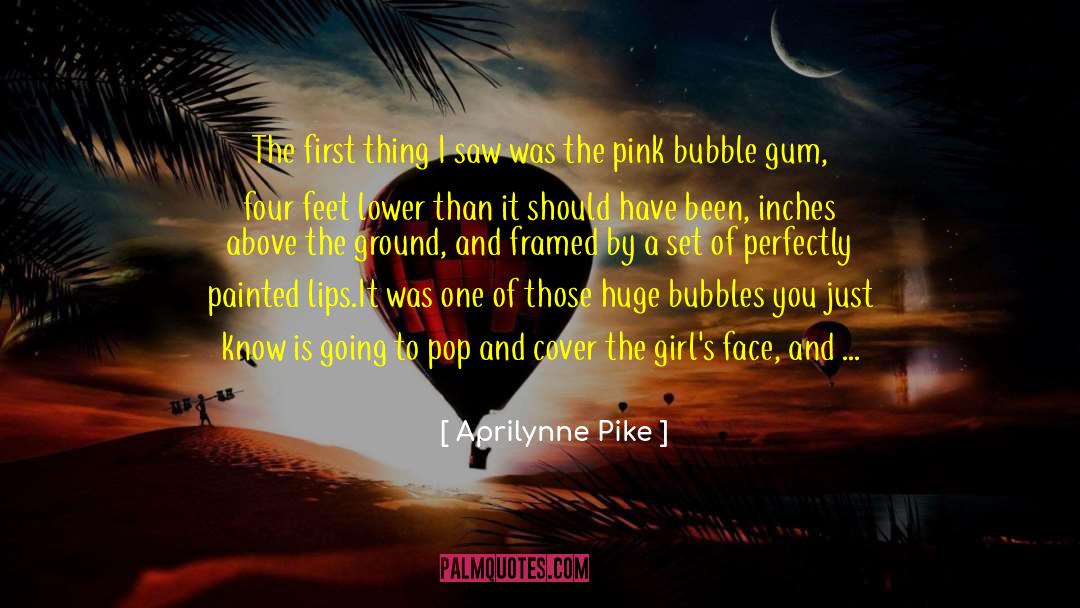 Aprilynne quotes by Aprilynne Pike