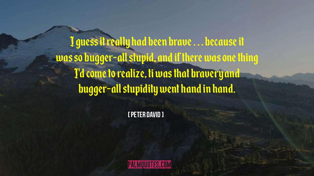 Apropos quotes by Peter David