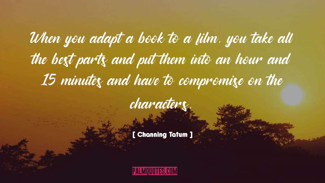 Apuleius Book quotes by Channing Tatum