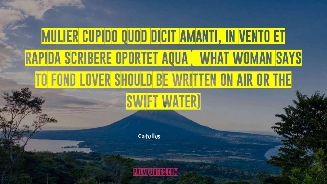 Aqua Fortis Neverwinter quotes by Catullus