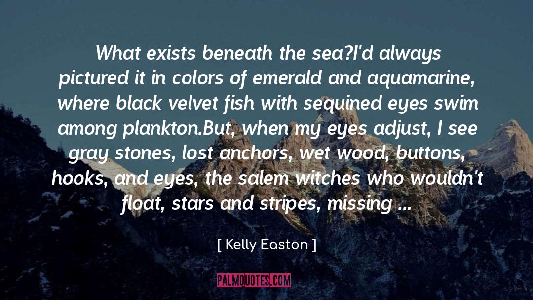 Aquamarine quotes by Kelly Easton