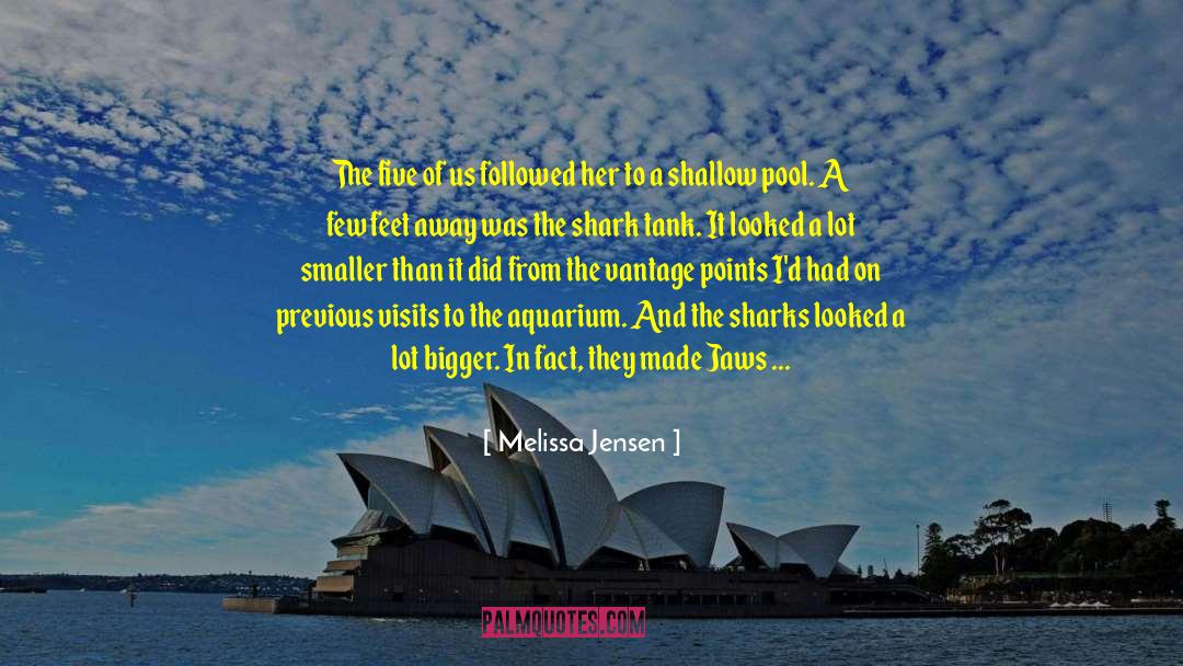 Aquarium quotes by Melissa Jensen