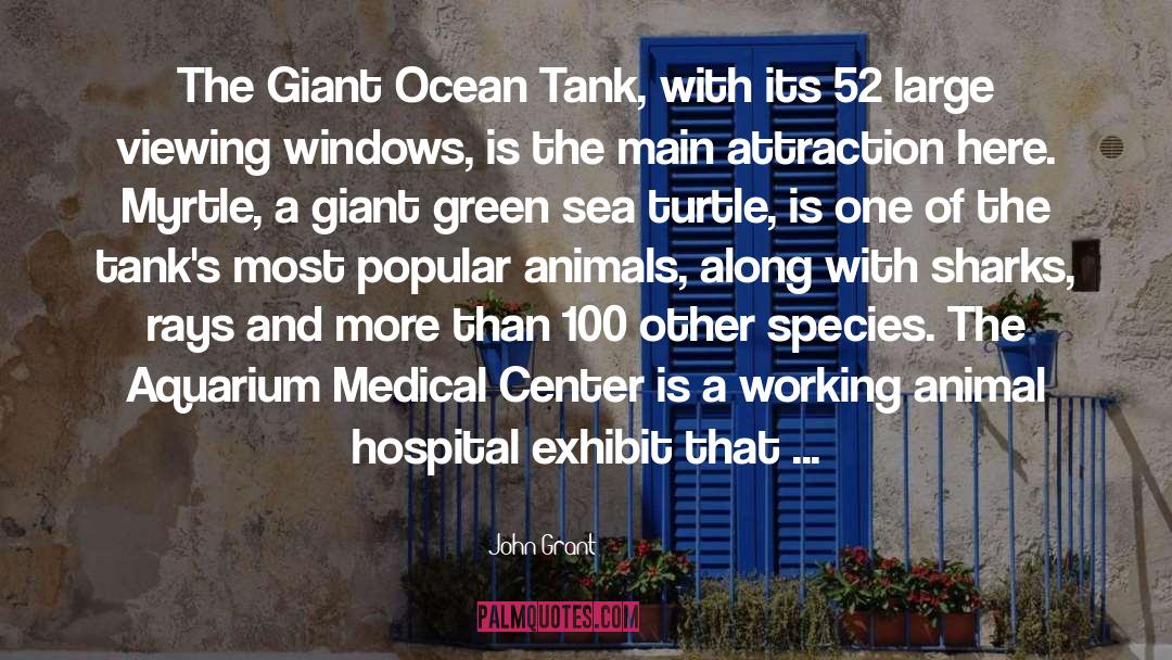 Aquarium quotes by John Grant