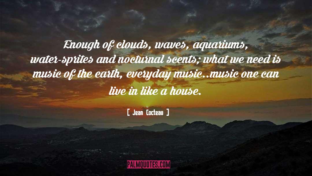 Aquariums quotes by Jean Cocteau