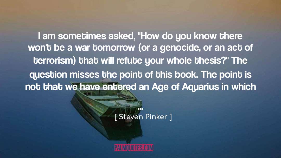 Aquarius quotes by Steven Pinker