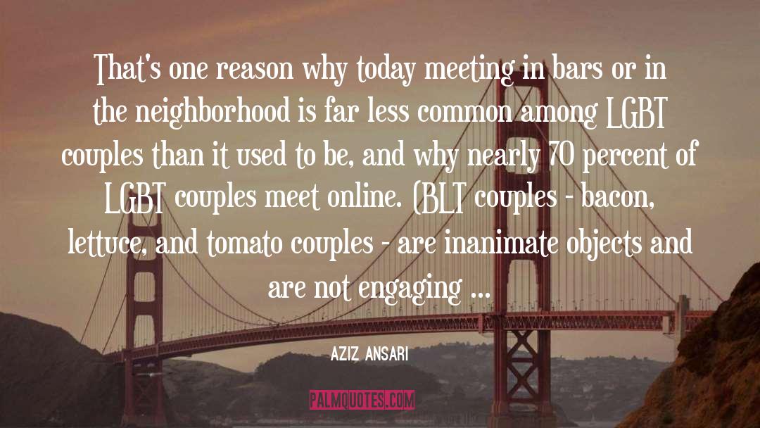 Aquesta Online quotes by Aziz Ansari
