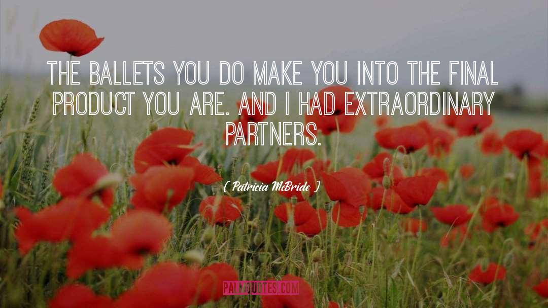 Aquilo Partners quotes by Patricia McBride