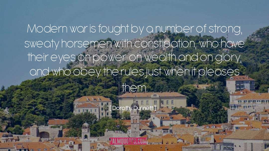 Aquinas Just War quotes by Dorothy Dunnett