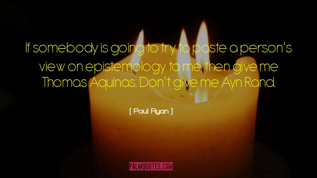 Aquinas quotes by Paul Ryan