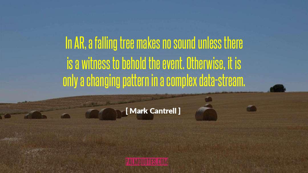 Ar Vs Vr quotes by Mark Cantrell