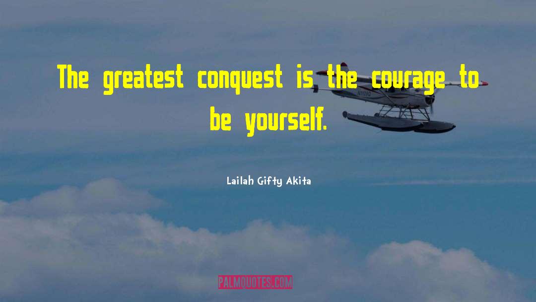 Arab Conquest quotes by Lailah Gifty Akita