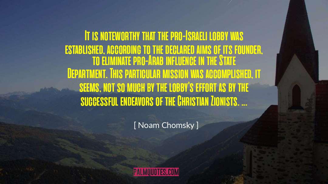 Arab Israeli Conflict quotes by Noam Chomsky