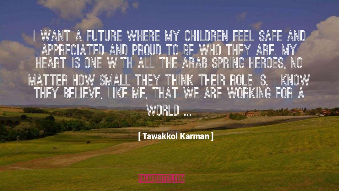 Arab Spring quotes by Tawakkol Karman