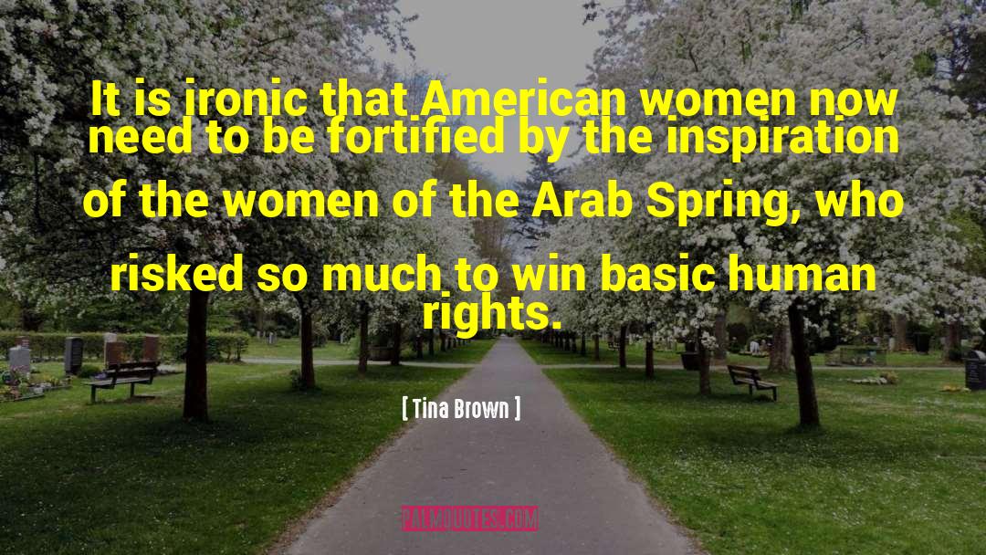 Arab Spring quotes by Tina Brown