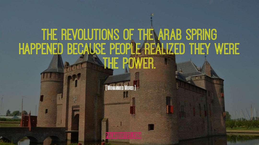 Arab Spring quotes by Mohammed Morsi