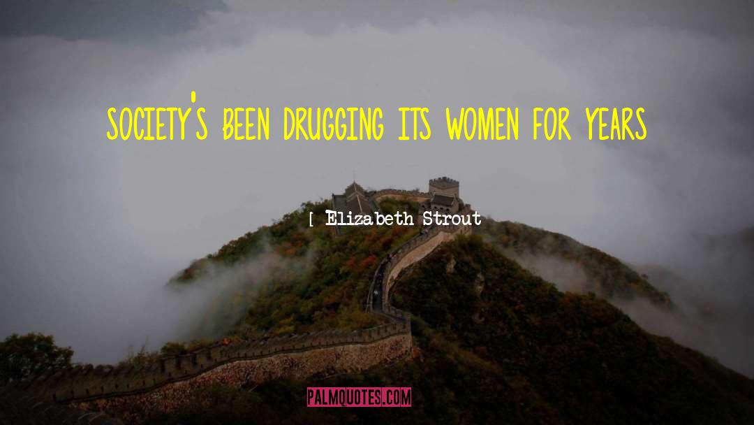 Arab Women quotes by Elizabeth Strout