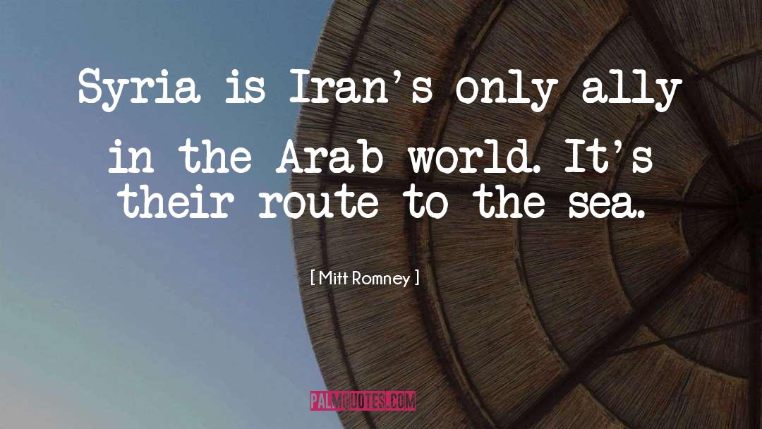 Arab World quotes by Mitt Romney