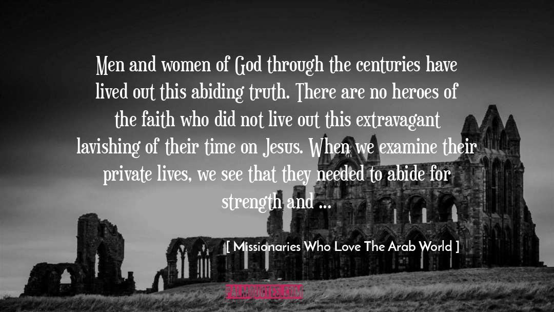 Arab World quotes by Missionaries Who Love The Arab World