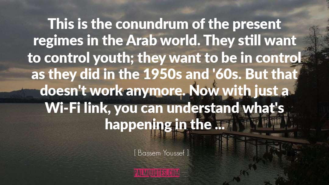 Arab World quotes by Bassem Youssef