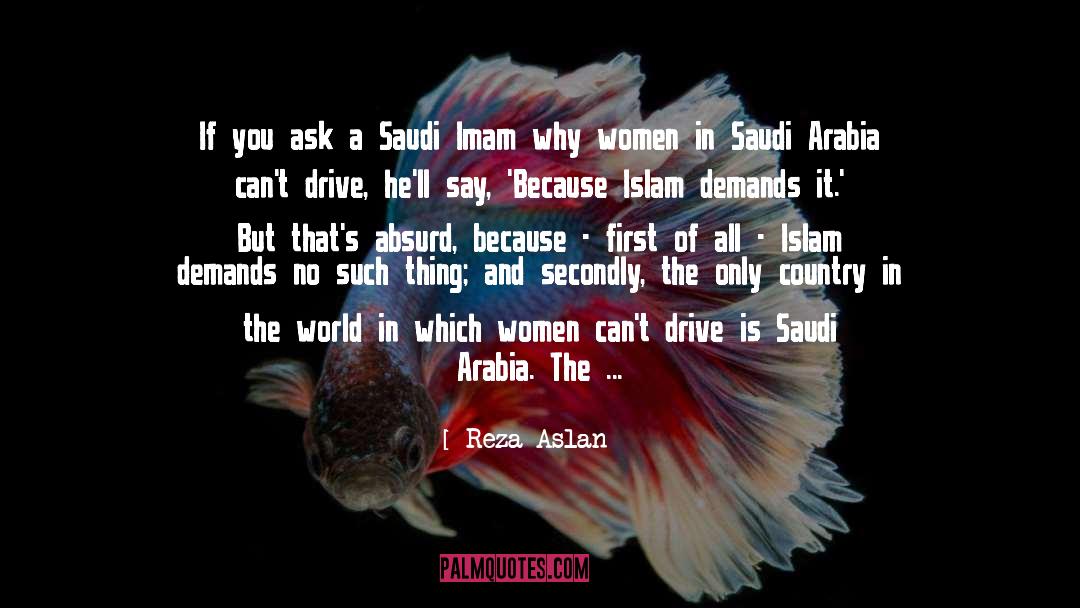 Arabia quotes by Reza Aslan