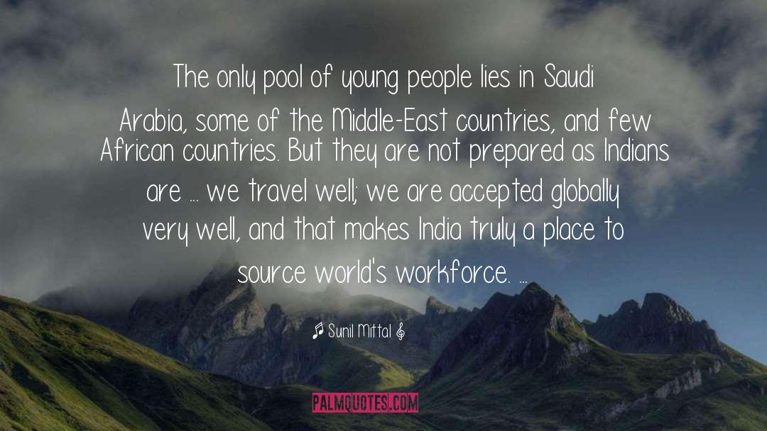 Arabia quotes by Sunil Mittal