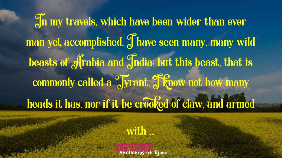 Arabia quotes by Apollonius Of Tyana