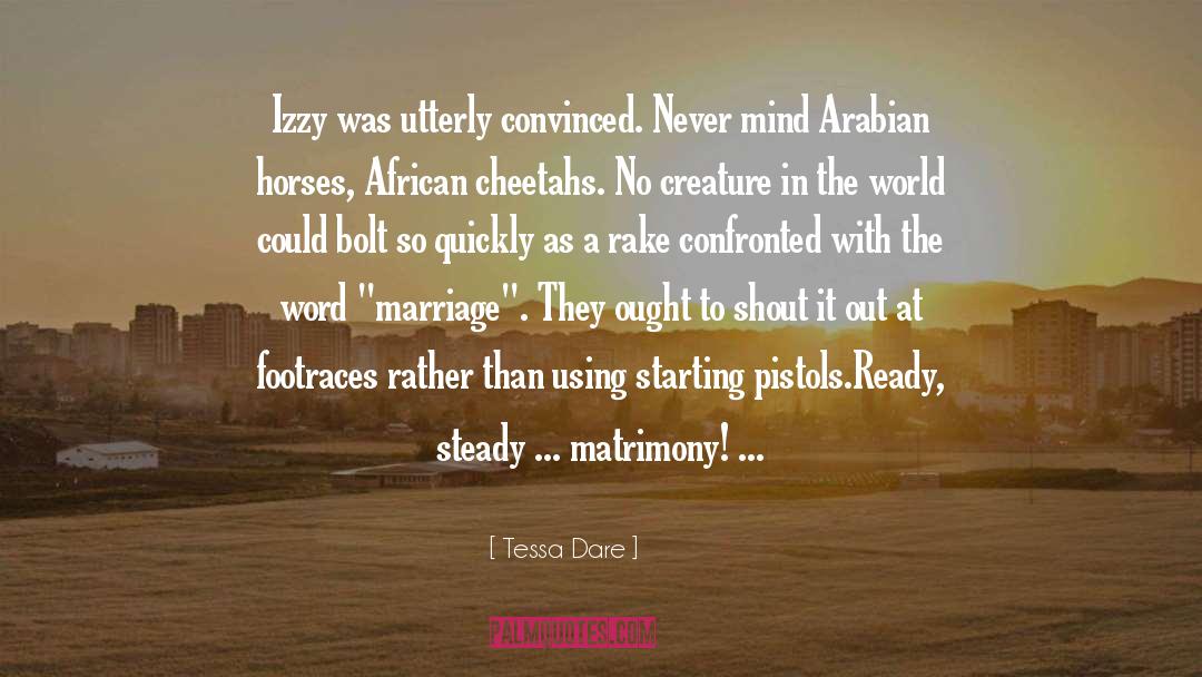 Arabian Horses quotes by Tessa Dare