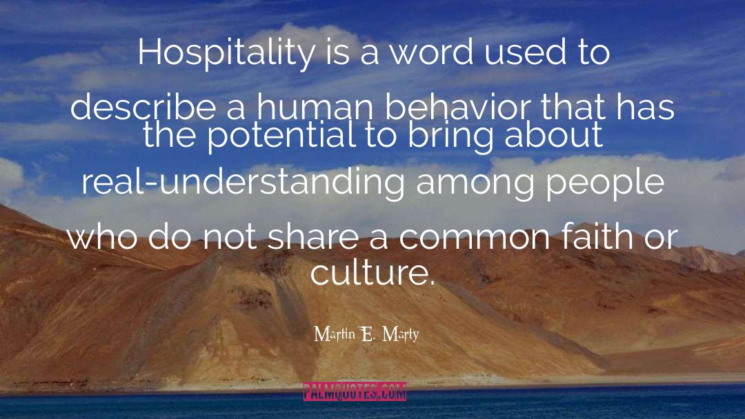 Arabian Hospitality quotes by Martin E. Marty