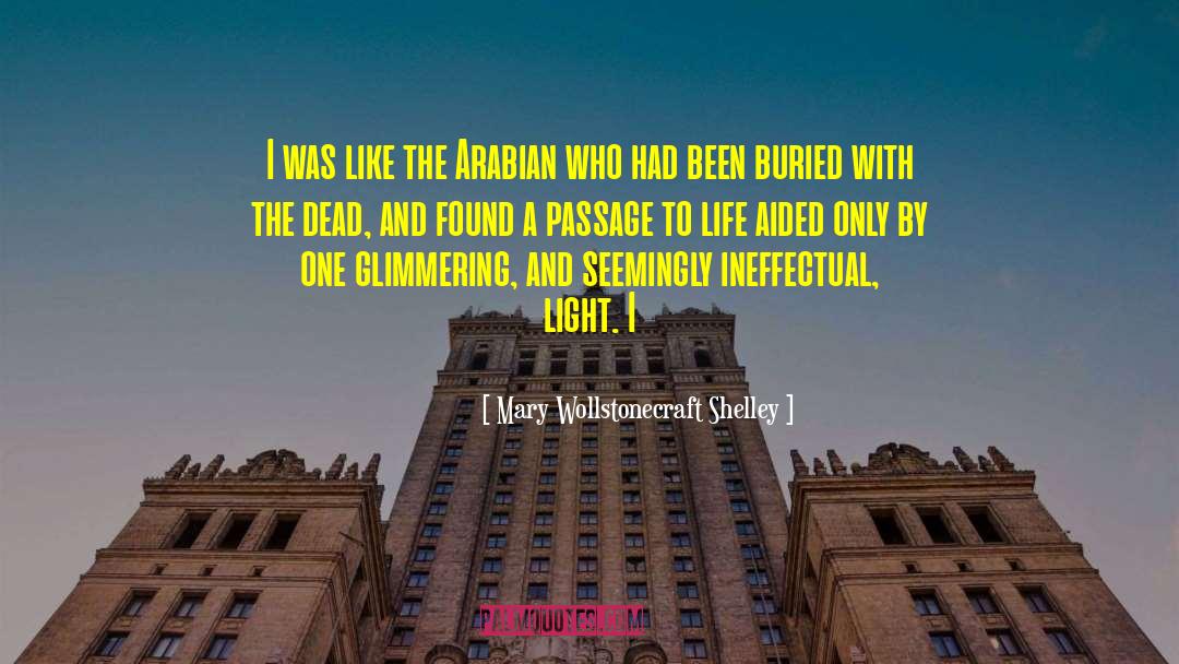 Arabian Knights quotes by Mary Wollstonecraft Shelley