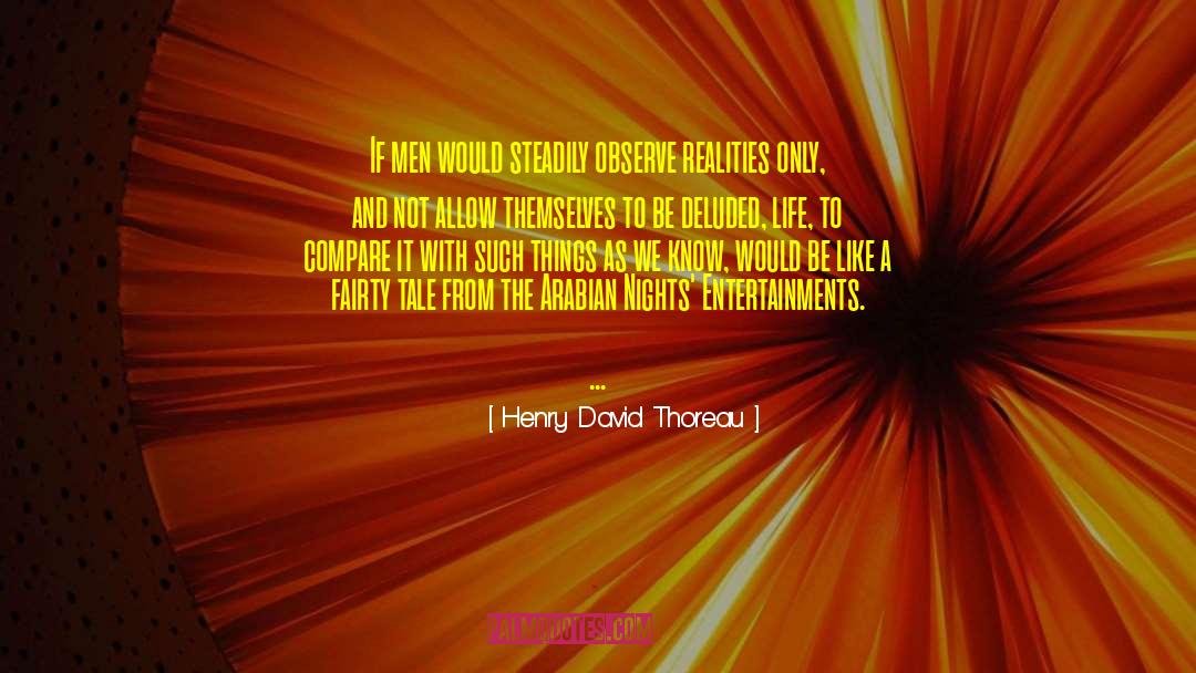 Arabian Nights quotes by Henry David Thoreau