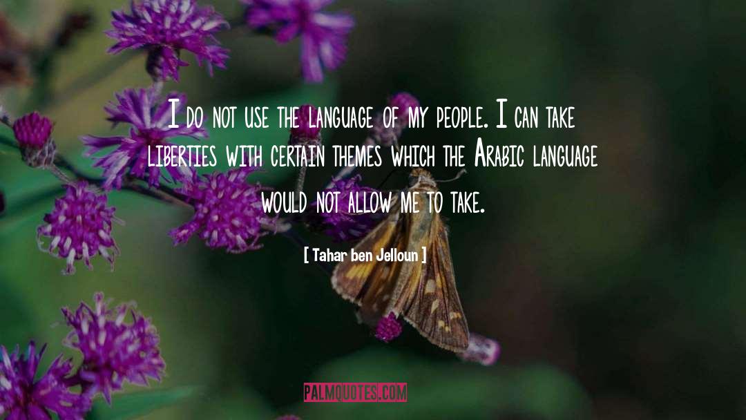 Arabic Language quotes by Tahar Ben Jelloun