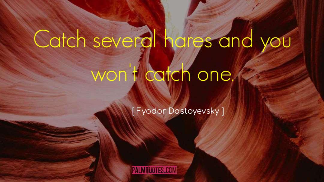 Arabic Proverb quotes by Fyodor Dostoyevsky