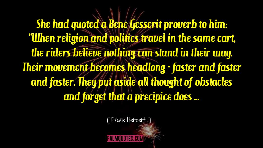 Arabic Proverb quotes by Frank Herbert