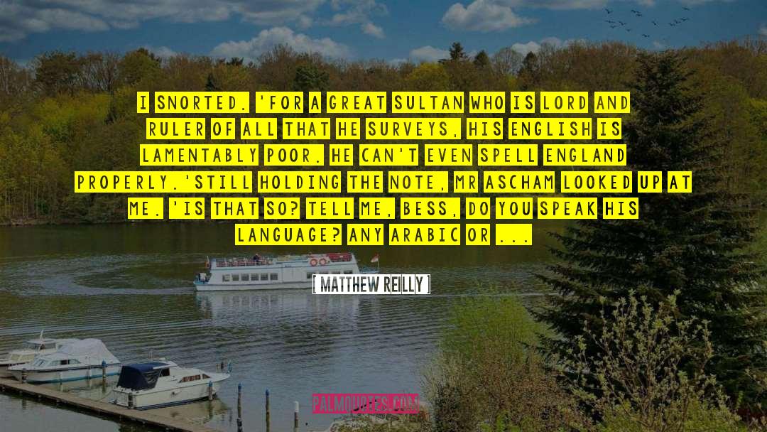 Arabic quotes by Matthew Reilly