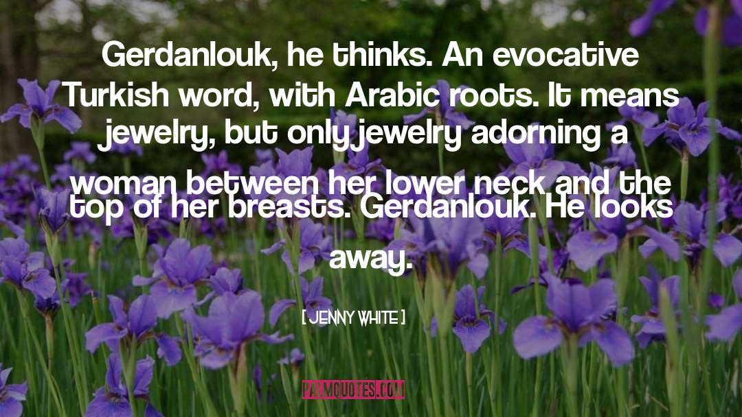 Arabic quotes by Jenny White